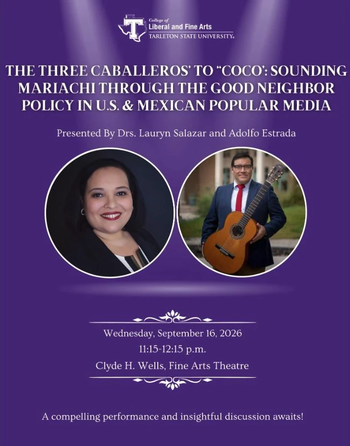 Event poster: From "The Three Caballeros" to "Coco" — Sounding Mariachi through the Good Neighbor Policy in U.S. and Mexican Popular Media, presented by Drs. Lauryn Salazar and Adolfo Estrada, September 16, 2026